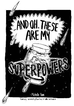 ...And Oh, These are My Superpowers (Paperback)