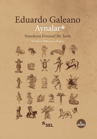 Aynalar - Neredeyse Evrensel Bir Tarih