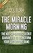 The Miracle Morning by Key Point Breakdown