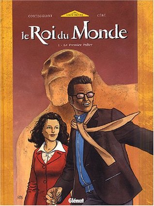 Le Premier Palier (Le Roi du monde #1)