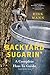 Backyard Sugarin': A Complete How-To Guide (Countryman Know How)