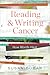 Reading and Writing Cancer by Susan Gubar