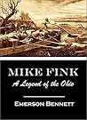 Mike Fink: A Legend of the Ohio (1853)