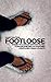 Footloose by Mark  Walters
