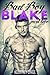 Bad Boy Blake: Part 2 (A Ba...