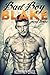 Bad Boy Blake: Part 3 (A Ba...