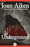Is Underground (The Wolves Chronicles Book 8) Book cover for Is Underground (The Wolves Chronicles Book 8)