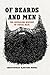 Of Beards and Men: The Reve...