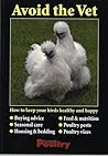 Avoid the Vet: How to Keep Your Birds Healthy and Happy Avoid the Vet: How to Keep Your Birds Healthy and Happy