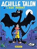 Achille Talon et l'âge ingrat