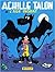 Achille Talon et l'âge ingrat (Achille Talon, #24)