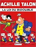 Achille Talon et la loi du bidouble