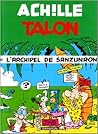 Achille Talon et l'archipel de Sanzunron (Achille Talon, #37)
