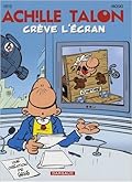Achille Talon crève l'écran