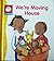 We're Moving House