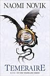 Temeraire by Naomi Novik
