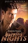 Burning Nights by Julie Wetzel