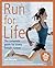 Run for Life by Sam Murphy