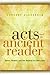 Acts and the Ancient Reader by Loveday Alexander