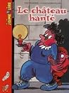 Le château hanté