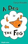 A Dog in the Fog