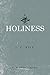Holiness by J.C. Ryle