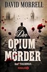Der Opiummörder