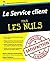 Le Service client Pour les ...