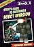 Steve’s Guide to Surviving: a Robot Invasion: Book 6 (Unofficial Minecraft Book) (Minecraft Doomsday Prepper)