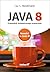 Java 8. Przewodnik doświadczonego programisty