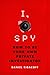 I, Spy: How to Be Your Own Private Investigator