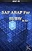 SAP ABAP For BI/BW: ABAP-BI/BW