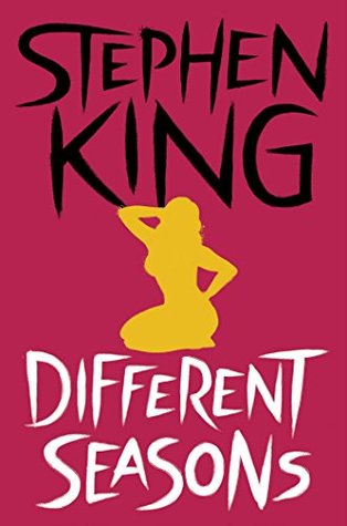 Different Seasons: Four Novellas