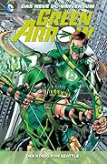 Green Arrow Megaband 3: Der König von Seattle