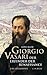 Giorgio Vasari: Der Erfinder der Renaissance
