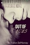 Out of Focus