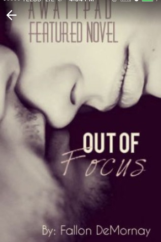Out of Focus