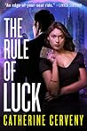 The Rule of Luck