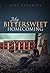 My Bittersweet Homecoming
