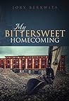 My Bittersweet Homecoming