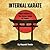Internal Karate: Mind Matters And The Seven Gates Of Power