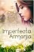 Imperfecta Armonía (Spanish Edition)