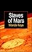 Slaves of Mars: A Steampunk...