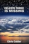 Celeste Three is Missing