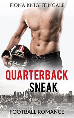 Quarterback Sneak (Kindle Edition)
