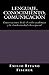 Lenguaje, Conocimiento, Comunicaciónn (Spanish Edition)