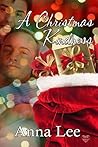 A Christmas Kindness A Christmas Kindness