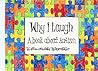 Why I Laugh: A Book About Autism (Disability Inclusion Picture Books 1)