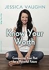 Know Your Worth: ...