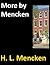 More by Mencken (Baltimore Authors Book 9)